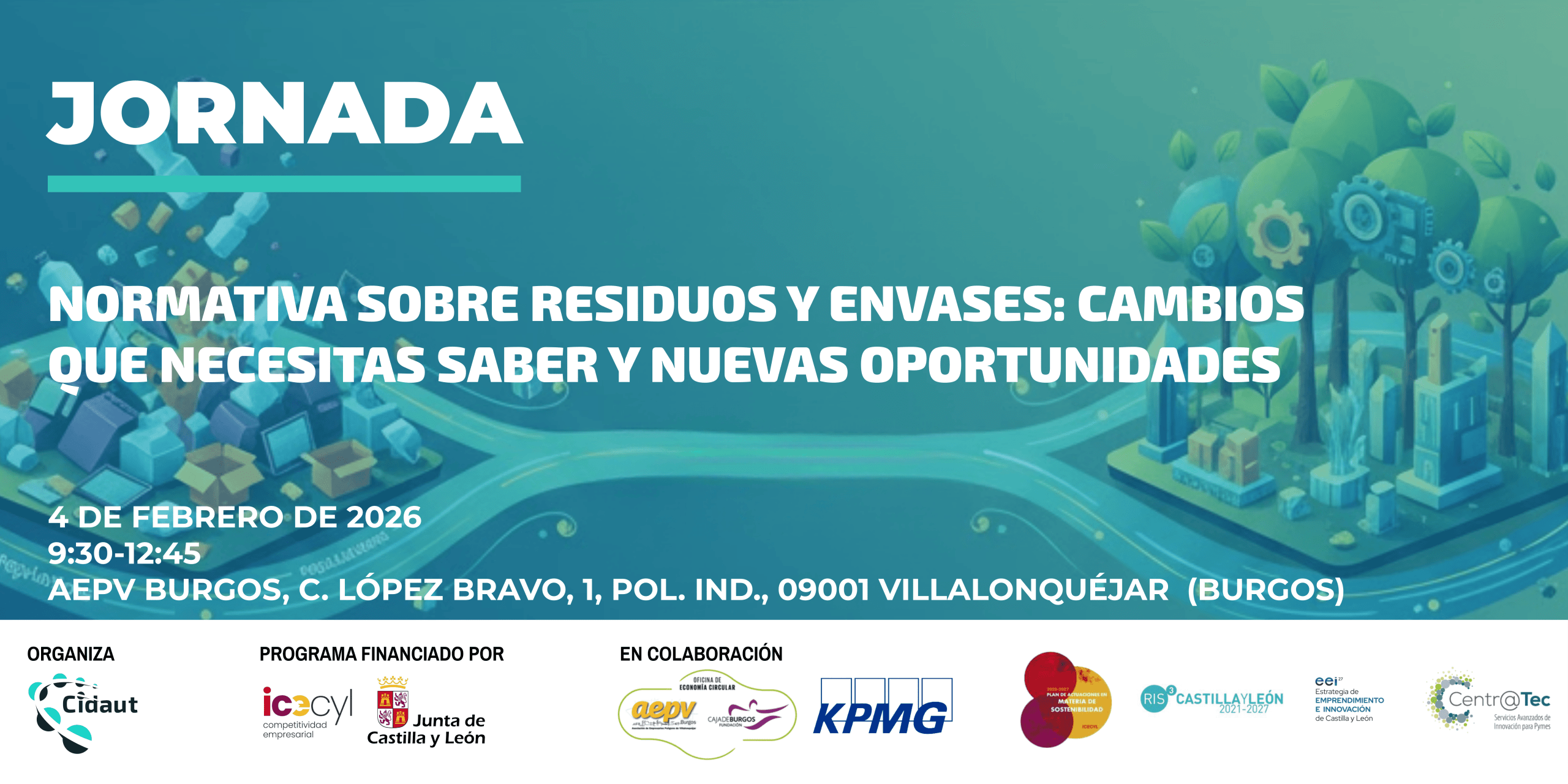 Normativa sobre residuos y envases: Cambios que necesitas saber y nuevas oportunidades